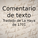 Comentario Tratado de La Haya de 1701